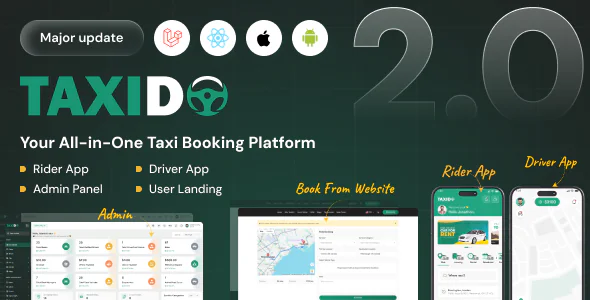 Taxido v2.0 - InDrive - Grab - Uber Clone